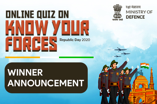 Winner Announcement of Online Quiz on Know Your Forces