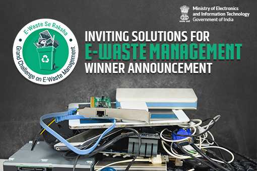 Winner Announcement of Inviting Solution on E-Waste Management