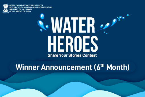 Winner announcement for the Sixth month of Water Heroes: Share Your Stories Contest