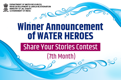 Winner announcement for the Seventh month of Water Heroes: Share Your Stories Contest