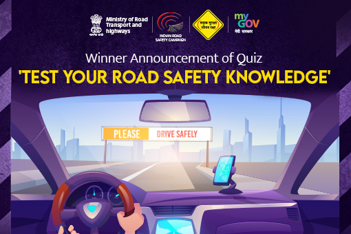 Winner Announcement of Test your Road Safety Knowledge Quiz