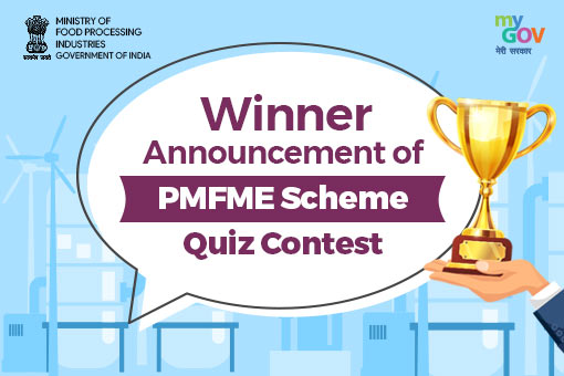 Announcement of results of quiz contest on PMFME Scheme