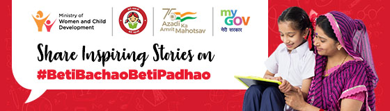 Share Inspiring Stories on #BetiBachaoBetiPadhao