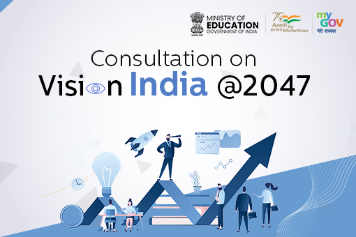 Consultation on Vision India@2047