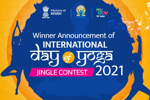 Winner announcement of International Day of Yoga 2021- Jingle Contest