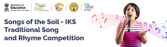 Songs of the Soil-IKS Traditional Song and Rhyme Competition