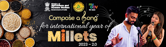 Compose a Song for International Year of Millets 2023 – 2.0