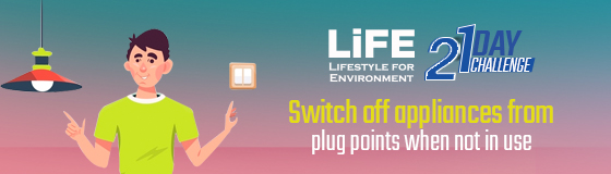 Day 6 - Switch off appliances from plug points when not in use