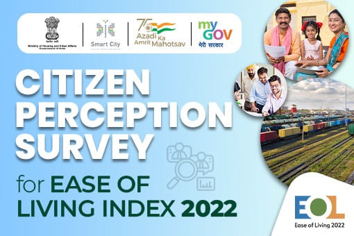 इज ऑफ लिव्हिंग 2022 साठी नागरिक धारणा सर्वेक्षण
