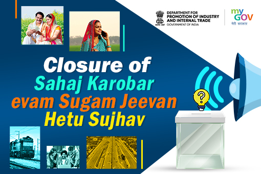 Activity Closure announcement for ‘Sahaj Karobar Evam Sugam Jeevan Hetu Sujhav’