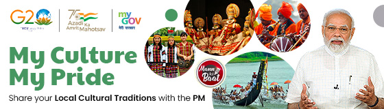 My Culture My Pride - Share your local cultural tradition with PM