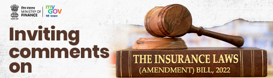 Inviting comments on The Insurance Laws (Amendment) Bill, 2022