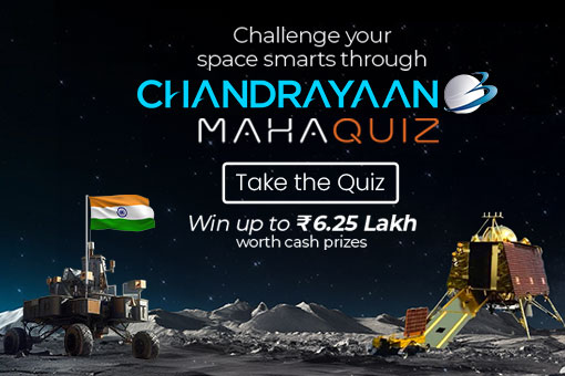 The Chandrayaan 3 Maha Quiz is Live! Participate Now!