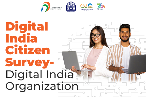 Digital India Citizen Survey - Digital India Organization