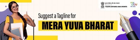 Suggest a Tagline for Mera Yuva Bharat 