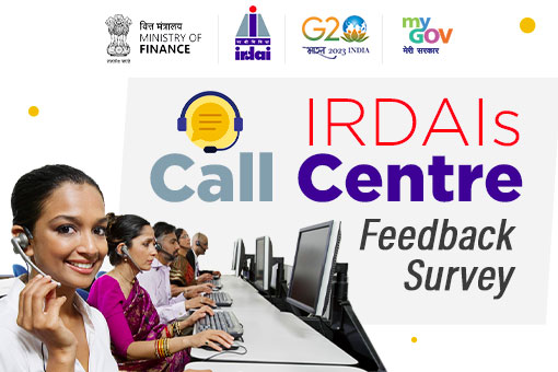 IRDAIs Call Centre Feedback Survey