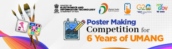 Poster Making Competition for 6 Years of UMANG