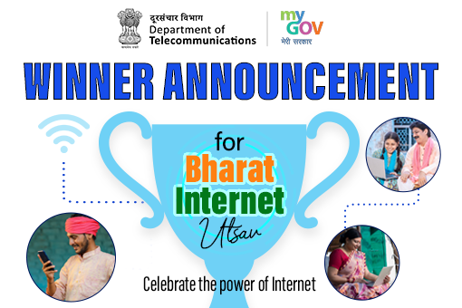 Winner Announcement for Bharat Internet Utsav – Celebrate the power of Internet