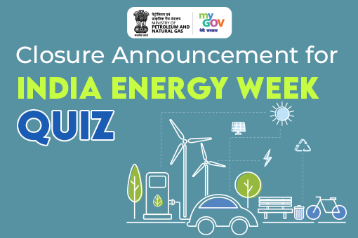 Closure Announcement for India Energy Week Quiz
