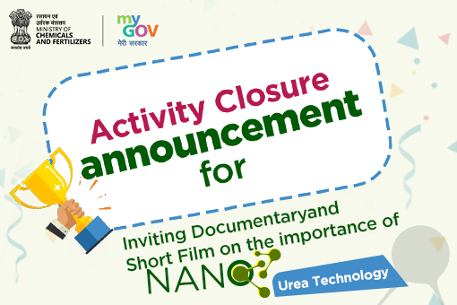 Activity Closure Announcement Blog for Inviting Documentary and Short film on the Importance of Nano Urea Technology