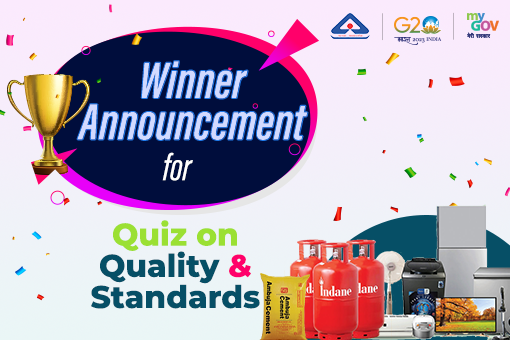 Winner Announcement for Quiz on Quality and Standards