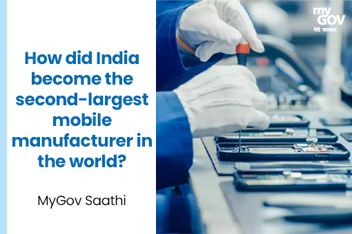 How did India Become the Second-Largest mobile manufacturer in the world?