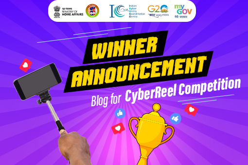 Winners Announcement Blog for Cyber Reel Competition