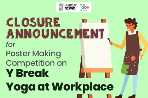 Closure Announcement for Poster Making Competition on Y Break Yoga at Workplace