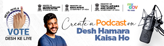 Create a Podcast on Desh Hamara Kaisa Ho