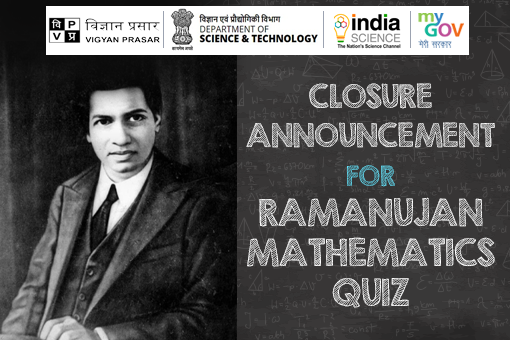 Closure Announcement for The Ramanujan Mathematics Quiz