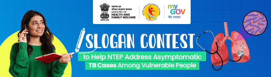 Slogan Contest To Help NTEP Address Asymptomatic TB Cases Among Vulnerable People