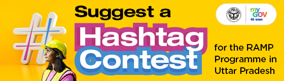 Suggest a Hashtag Contest for the RAMP Programme in Uttar Pradesh