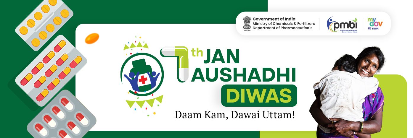 7th Jan Aushadhi Diwas - Daam Kam Dawai Uttam 