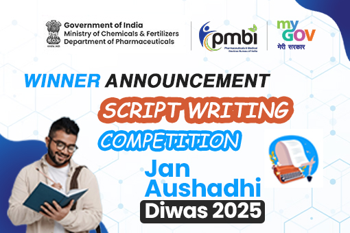 Winner Announcement for Script Writing Competition for Jan Aushadhi Diwas 2025 Winner Announcement for Script Writing Competition for Jan Aushadhi Diwas 2025