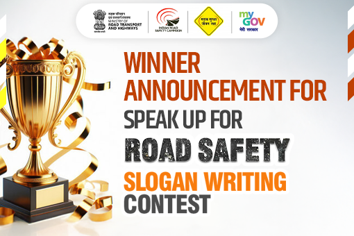 Winner Announcement for Speak Up for Road Safety – Slogan Writing Contest Winner Announcement for Speak Up for Road Safety – Slogan Writing Contest