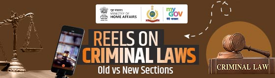 Reels on Criminal Laws - Old vs New Sections Reels on Criminal Laws - Old vs New Sections