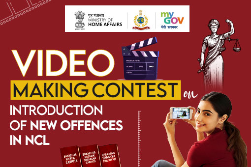 Video Making Contest on Introduction of New Offences in NCL