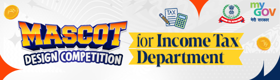 Mascot Design Competition for Income Tax Department Mascot Design Competition for Income Tax Department