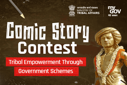 Comic Story Contest - Tribal Empowerment Through Government Schemes
