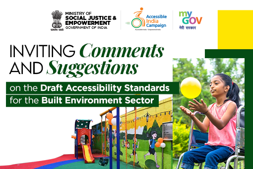 Inviting comments and suggestions on the Draft Accessibility Standards for the Built Environment Sector