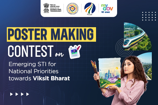 Poster Making Contest on Emerging STI for National Priorities towards Viksit Bharat