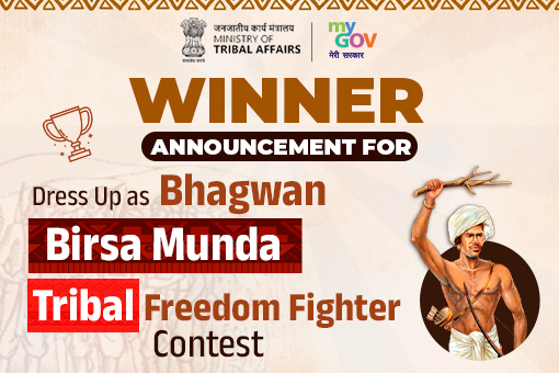 Winner Announcement for Dress Up as Bhagwan Birsa Munda – Tribal Freedom Fighter Contest