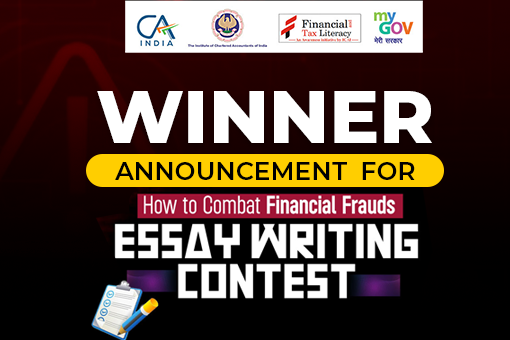 Winner Announcement for How to Combat Financial Frauds– Essay Writing Contest