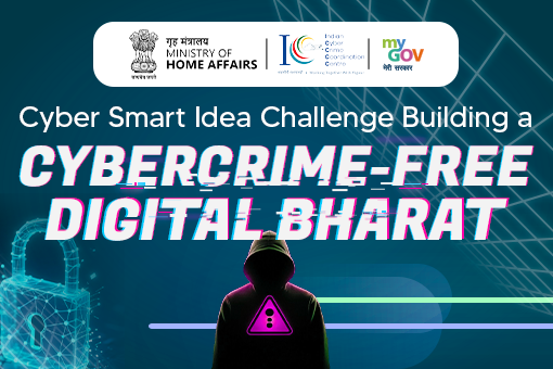 Cyber Smart Idea Challenge Building a Cybercrime-free Digital Bharat