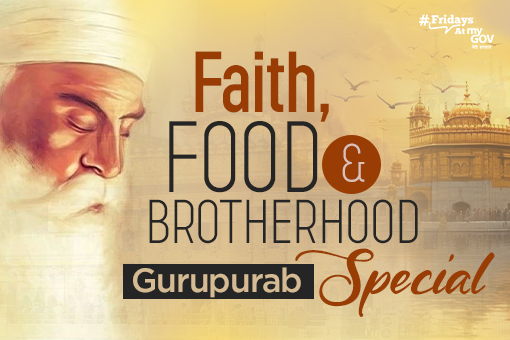 Faith Food and Brotherhood A Gurupurab Special Tribute