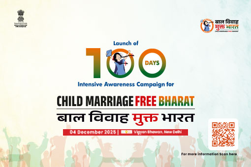 Launch of the 100 Days Intensive Awareness Campaign for Child Marriage Free Bharat 