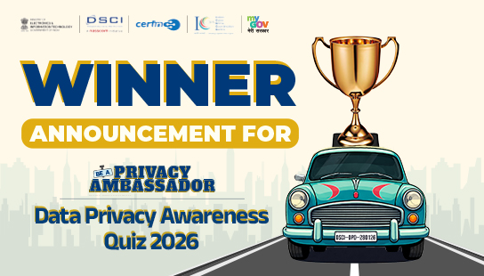 Winner Announcement for – Be a Privacy Ambassador – Data Privacy Awareness Quiz 2026