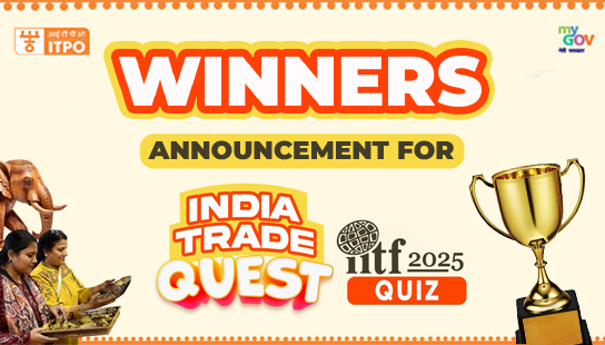 Winner Announcement for India Trade Quest – IITF 2025 Quiz