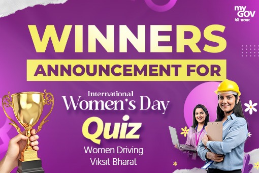 Winner Announcement for International Women Day Quiz - Women Driving Viksit Bharat