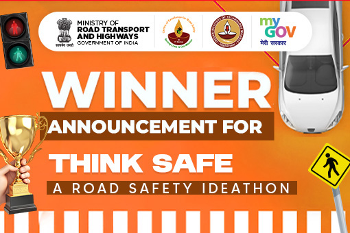Winner Announcement for ThinkSafe – A Road Safety Ideathon Winner Announcement for ThinkSafe – A Road Safety Ideathon